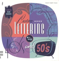 Custom lettering of the 40's and 50's
