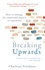 Breaking Upwards. How to manage the emotional impact of separation