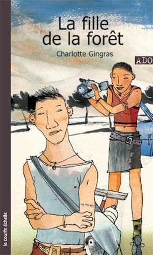 Charlotte Gingra - La fille de la foret.