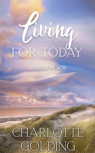  Charlotte Golding - Living for Today - Sunrise Beach, #3.