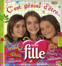 C'est génial d'être... une fille