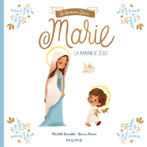 Marie, la maman de Jésus