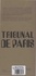 Les 101 mots du tribunal de Paris