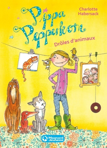 Charlotte Habersack - Pippa Pepperkorn Tome 2 : Drôles d'animaux.