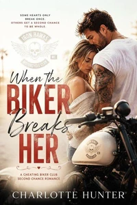 When The Biker Breaks Her