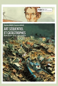 Charlotte Krauss et Françoise Lavocat - Art séquentiel et catastrophes - Bande dessinée, manga, roman graphique.