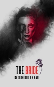  Charlotte L R Kane - The Bride.