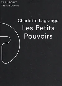 Les petits pouvoirs