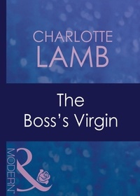 Charlotte Lamb - The Boss's Virgin.