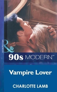 Charlotte Lamb - Vampire Lover.