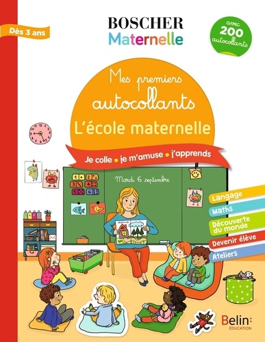 L'école maternelle. Avec 200 autocollants