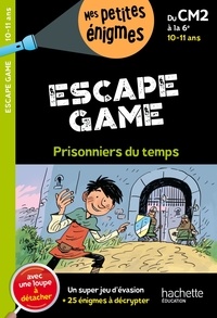 Charlotte Leroy-Jouenne - Escape game du CM2 à la 6e - Prisonniers du temps.