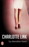 Charlotte Link - La dernière trace.