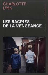 Les Racines de la vengeance