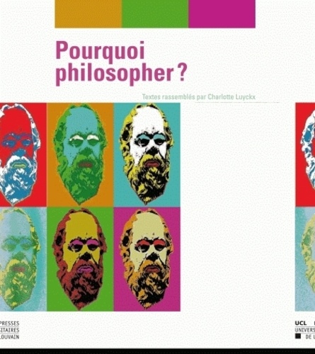 Charlotte Luyckx et Athane Adrahane - Pourquoi philosopher ?.