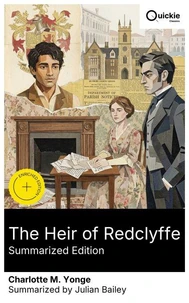 The Heir of Redclyffe (Summarized Edition)
