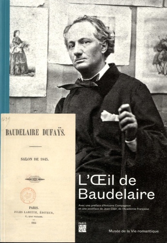 Charlotte Manzini et Robert Kopp - L'Oeil de Baudelaire.