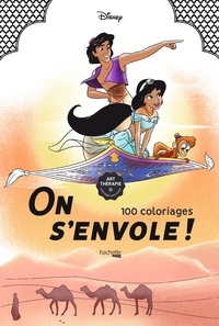 Charlotte Mendès et  Disney - On s'envole ! - 100 coloriages.