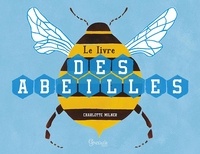 Charlotte Milner - Le livre des abeilles.