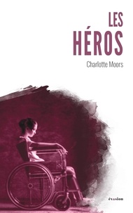 Charlotte Moors - Les Héros.