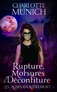 Rupture, morsures &amp; déconfiture
