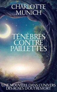 Ténèbres contre paillettes
