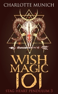  Charlotte Munich - Wish Magic 101 - Stag Heart Pendulum, #3.