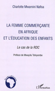 La femme commerçante en Afrique et l'éducation des enfants