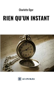 Rien qu’un instant