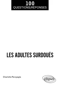 Les adultes surdoués