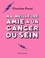 Ma meilleure amie a un cancer du sein. Petit guide pratique pour celles et ceux qui accompagnent leur amie dans le combat contre la maladie