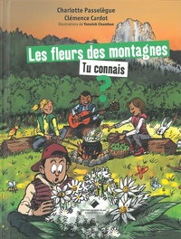 Charlotte Passelègue et Clémence Cardot - Les fleurs des montagnes, tu connais ?.