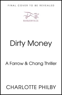 Charlotte Philby - Dirty Money.