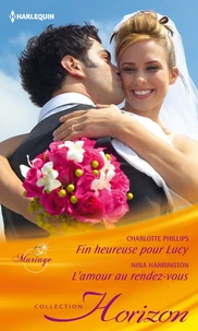 Fin heureuse pour Lucy ; L'amour au rendez-vous