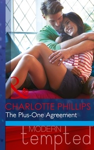 Charlotte Phillips - The Plus-One Agreement.