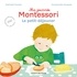 Charlotte Poussin - Ma journée Montessori, Tome 03 - Le petit déjeuner.