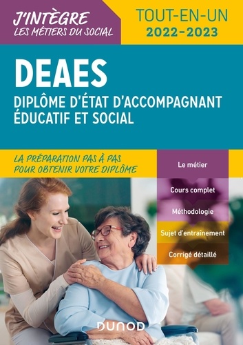 DEAES Diplôme d'état d'accompagnant éducatif et social. Tout-en-un  Edition 2022-2023