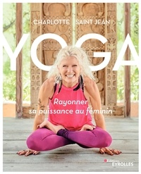 Télécharger l'ebook italiano epub Yoga  - Rayonner sa puissance au féminin