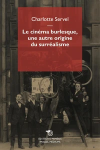 Le cinéma burlesque