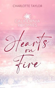 California Roomies – Hearts on Fire