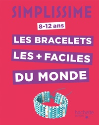 Les bracelets les + faciles du monde.pdf