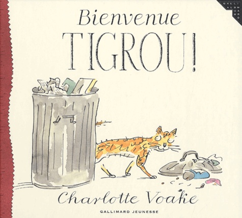 Charlotte Voake - Bienvenue Tigrou !.