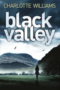 Charlotte Williams - Black Valley.