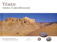 Yémen, terre d'archéologie