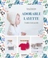 Charlov et  Hello birdie - Adorable layette - 32 modèles à tricoter pour bébé.