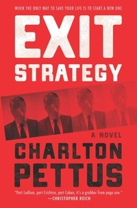 Charlton Pettus - Exit Strategy.