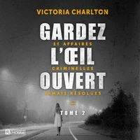 Gardez l'oeil ouvert