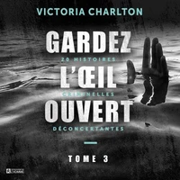 Gardez l'oeil ouvert