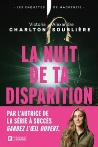 La nuit de ta disparition
