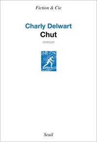 Charly Delwart - Chut.